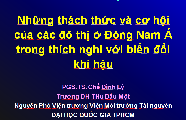 Những thách thức va cơ hội của các đô thị ở Đông Nam Á trong thích nghi với biến đổi khí hậu